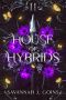 [Castors of Wrynford 02] • House of Hybrids